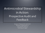 Antimicrobial Stewardship in Action: Prospective Audit and Feedback