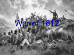 War of 1812 Power Point