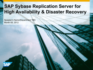 SAP Sybase Replication Server for High Availability
