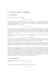 2 Lecture 2: Spaces of valuations