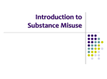 Substance Misuse and Prescribing