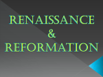 I. The Renaissance-1350-1550 “Rebirth”