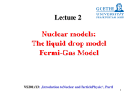 Nuclear models: The liquid drop model Fermi