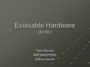 Evolvable Hardware: By Antony Savich