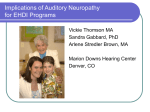 Implication of Auditory Neuropathy for EHDI Programs