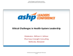 Ethical Challenges in Health-System Leadership