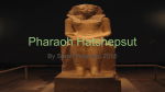 Pharaoh Hatshepsut