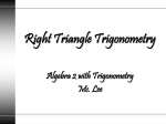 Solving Equations and Right Triangle Trigonometry