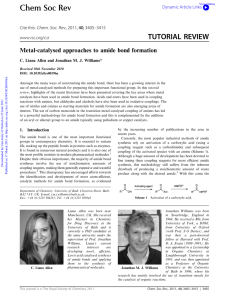 Metal-catalysed approaches to amide bond formation