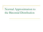 Normal Approximation to the Binomial Distribution