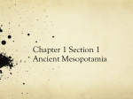 Chapter 1 Section 1 Ancient Mesopotamia