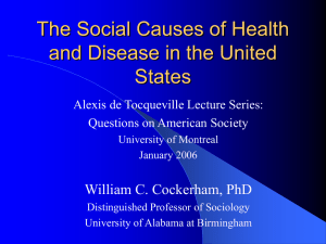 The Social Causes of Health and Disease in the United States