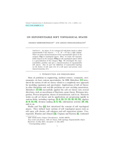 ON EXPONENTIABLE SOFT TOPOLOGICAL SPACES 1