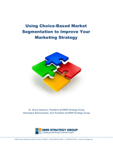 Using Choice-Based Market Segmentation to Improve Your