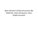 Basic Element of Data Structures like linked list, stack and queue