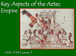 Key Aspects of the Aztec Empire