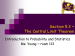 Section 5.3 ~ The Central Limit Theorem