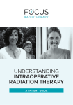 Understanding Intraoperative Radiation Therapy – A Patient