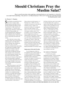 Should Christians Pray the Muslim Salat?