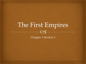 The First Empires _Chapter 1 Section 3