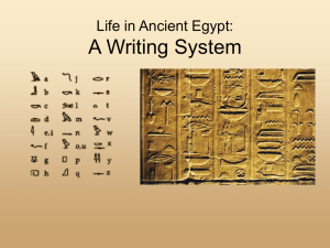 Life in Ancient Egypt: A Writing System