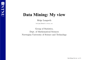 Data Mining: My view - Department of Computer Science