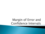 Margin of Error and Confidence Intervals