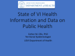 State of VI Health Information and Data on Public Health