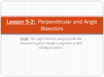 Lesson 5-2 Perpendicular and Angle Bisectors