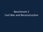 Benchmark 2 Civil War and Reconstruction
