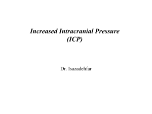 Increased Intracranial Pressure (ICP)