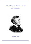 Richard Wagner`s Theories of Music