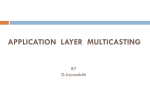 APPLICATION-LAYER MULTICASTING