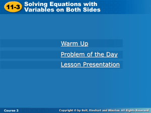 11-3 Solving Equations with Variables on Both Sides