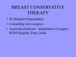 Shailesh Puntambekar, Breast Conservation Surgery