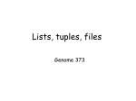 Lists, tuples, files
