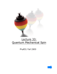 Lecture 33: Quantum Mechanical Spin
