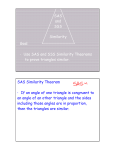 SAS and SSS Similarity Goal: · Use SAS and SSS Similarity