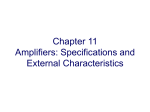 Chapter 11 Amplifiers: Specifications and External Characteristics