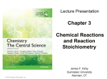 Stoichiometry: Calculations with Chemical Formulas and Equations