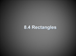 8.4 Notes - Rectangles