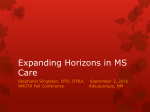 Expanding Horizons in MS Care