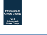 Introduction to Climate Change Part II: Anthropogenic Climate Change