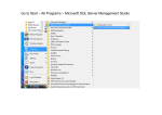 Go to Start – All Programs – Microsoft SQL Server Management Studio