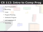 CS 112: Intro to Comp Prog
