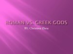 Roman vs. greeK GODS