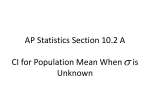 AP Statistics Section 10.2 A CI for Population Mean When is Unknown