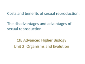 Unit 2 PPT 4 (Costs and benefits of sexual reproduction)