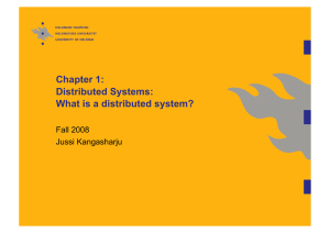 Chapter 1: Distributed Systems: What is a distributed system?