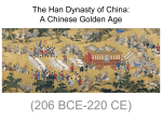 The Han Dynasty of China: A Chinese Golden Age